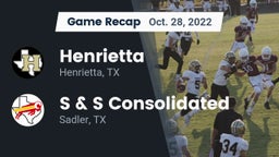 Recap: Henrietta  vs. S & S Consolidated  2022