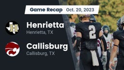 Recap: Henrietta  vs. Callisburg  2023