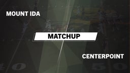 Matchup: Mount Ida vs. Centerpoint  2016