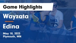Wayzata  vs Edina  Game Highlights - May 18, 2023