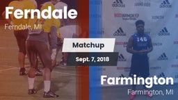Matchup: Ferndale vs. Farmington  2018