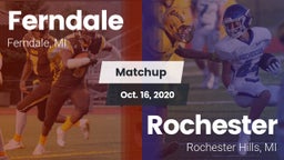 Matchup: Ferndale vs. Rochester  2020