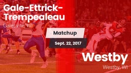 Matchup: Gale-Ettrick-Trempea vs. Westby  2017