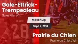 Matchup: Gale-Ettrick-Trempea vs. Prairie du Chien  2018