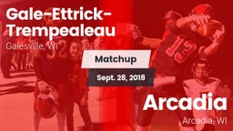 Matchup: Gale-Ettrick-Trempea vs. Arcadia  2018