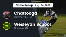 Recap: Chattooga  vs. Wesleyan School 2018