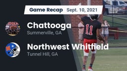 Recap: Chattooga  vs. Northwest Whitfield  2021