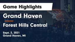 Grand Haven  vs Forest Hills Central  Game Highlights - Sept. 3, 2021