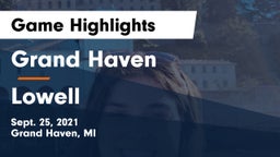 Grand Haven  vs Lowell  Game Highlights - Sept. 25, 2021