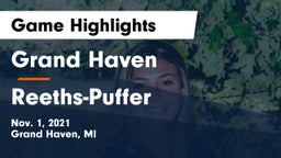 Grand Haven  vs Reeths-Puffer  Game Highlights - Nov. 1, 2021