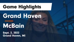 Grand Haven  vs McBain Game Highlights - Sept. 2, 2022