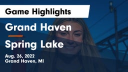 Grand Haven  vs Spring Lake  Game Highlights - Aug. 26, 2022