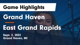 Grand Haven  vs East Grand Rapids  Game Highlights - Sept. 2, 2022