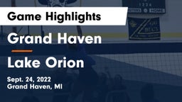 Grand Haven  vs Lake Orion  Game Highlights - Sept. 24, 2022