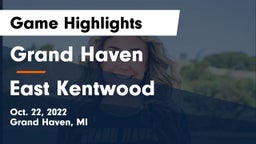 Grand Haven  vs East Kentwood  Game Highlights - Oct. 22, 2022