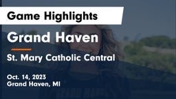 Grand Haven  vs St. Mary Catholic Central  Game Highlights - Oct. 14, 2023