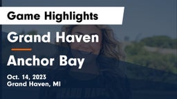Grand Haven  vs Anchor Bay  Game Highlights - Oct. 14, 2023