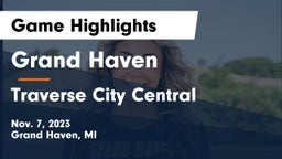 Grand Haven  vs Traverse City Central  Game Highlights - Nov. 7, 2023