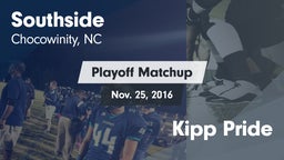 Matchup: Southside vs. Kipp Pride 2016