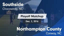 Matchup: Southside vs. Northampton County  2016