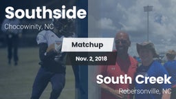 Matchup: Southside vs. South Creek  2018