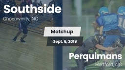 Matchup: Southside vs. Perquimans  2019