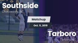 Matchup: Southside vs. Tarboro  2019