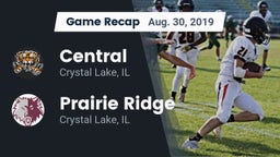 Recap: Central  vs. Prairie Ridge  2019
