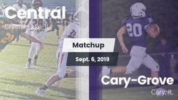 Matchup: Central vs. Cary-Grove  2019
