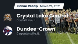 Recap: Crystal Lake Central  vs. Dundee-Crown  2021