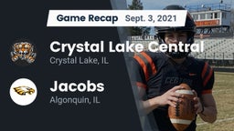 Recap: Crystal Lake Central  vs. Jacobs  2021