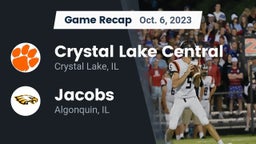 Recap: Crystal Lake Central  vs. Jacobs  2023