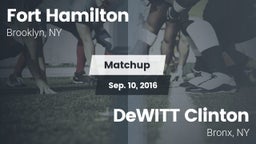 Matchup: Fort Hamilton vs. DeWITT Clinton  2016