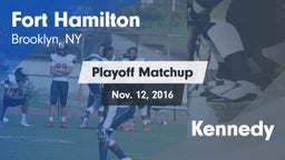 Matchup: Fort Hamilton vs. Kennedy 2016