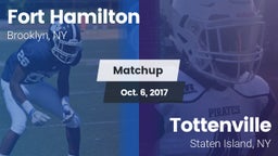 Matchup: Fort Hamilton vs. Tottenville  2017