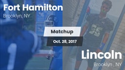 Matchup: Fort Hamilton vs. Lincoln  2017