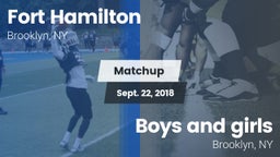 Matchup: Fort Hamilton vs. Boys and girls  2018