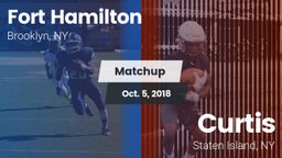 Matchup: Fort Hamilton vs. Curtis  2018