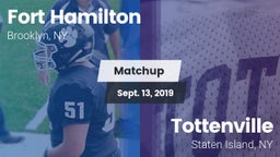 Matchup: Fort Hamilton vs. Tottenville  2019