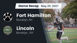 Recap: Fort Hamilton  vs. Lincoln  2021