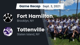 Recap: Fort Hamilton  vs. Tottenville  2021