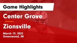 Center Grove  vs Zionsville  Game Highlights - March 19, 2022