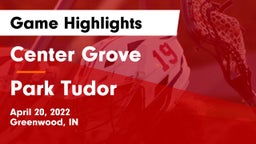 Center Grove  vs Park Tudor  Game Highlights - April 20, 2022