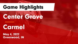 Center Grove  vs Carmel  Game Highlights - May 4, 2022
