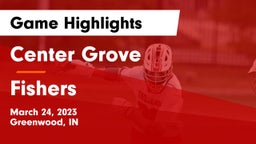 Center Grove  vs Fishers  Game Highlights - March 24, 2023
