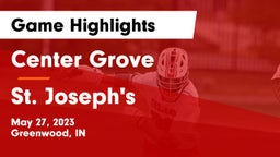 Center Grove  vs St. Joseph's  Game Highlights - May 27, 2023
