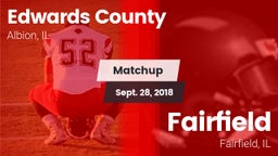 Matchup: Edwards County vs. Fairfield  2018