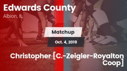 Matchup: Edwards County vs. Christopher [C.-Zeigler-Royalton Coop] 2019