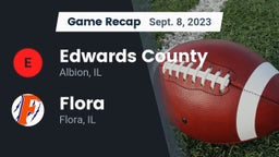 Recap: Edwards County  vs. Flora  2023