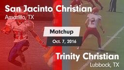Matchup: San Jacinto Christia vs. Trinity Christian  2016